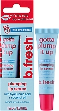 Сыворотка для губ - B.fresh Gotta Plump It Up Lip Serum — фото N2