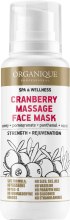 Духи, Парфюмерия, косметика Клюквенная маска для массажа лица - Organique Professional Spa Therapie Cranberry Face Massage Mask