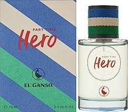 El Ganso Part Time Hero - Туалетная вода — фото N2