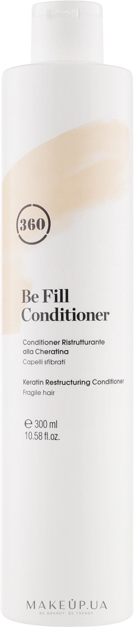 Живильний кондиціонер для фарбованого й пошкодженого волосся з кератином - 360 Be Fill Fragile Hair Conditioner — фото 300ml