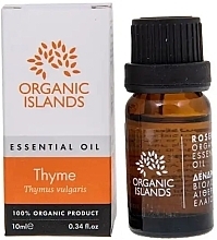Духи, Парфюмерия, косметика Эфирное масло "Тимьян" - Organic Islands Thyme Essential Oil