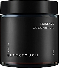 Натуральне нерафіноване кокосове масло - BlackTouch Skin Massage Coconut Oil — фото N1