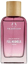 The Body Shop Full Magnolia - Парфумована вода — фото N1