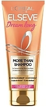 Парфумерія, косметика Шампунь для довгого волосся - L'oreal Paris Dream Long More Than Shampoo