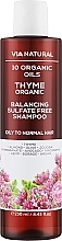 Балансувальний шампунь без сульфатів "Чебрець Органік" - BioFresh Via Natural Thyme Organic Balancing Sulfate Free Shampoo — фото N1