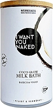 Молочная ванна "Coconut Milk & Vitamin E" - I Want You Naked Coco Glow Milk Bath — фото N2