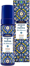 Парфумерія, косметика Acqua di Parma Blu Mediterraneo Arancia di Capri - Мус для душу