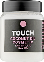 Парфумерія, косметика Кокосова олія для тіла і волосся - Touch Coconut Oil Extra Virgin