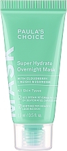 Парфумерія, косметика Нічна зволожувальна маска для обличчя - Paula's Choice Super Hydrate Overnight Mask Travel Size