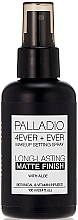 Парфумерія, косметика Спрей-фіксатор для макіяжу з матовим фінішем - Palladio 4 Ever + Ever Makeup Setting Spray Matte Finish