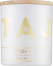 Парфумерія, косметика Ароматична свічка "Figue" - Taj Max Aroma Candle