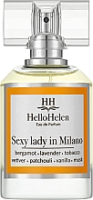 Духи, Парфюмерия, косметика HelloHelen Sexy Lady In Milano - Парфюмированная вода