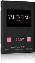 Valentino Born in Roma Uomo Intense - Парфюмированная вода (пробник) — фото N3