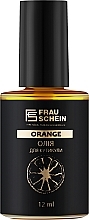Духи, Парфюмерия, косметика ПОДАРОК! Масло для кутикулы "Апельсин" - Frau Schein Cuticle Oil Orange