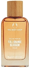 The Body Shop Full Orange Blossom - Парфумована вода — фото N1