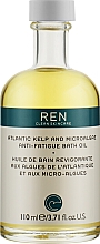 Масло для ванны - Ren Atlantic Kelp and Magnesium Anti-Fatigue Bath Oil — фото N1