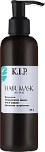 Парфумерія, косметика Маска для волосся "Зволоження та укріплення" - K.I.P. Hair Mask