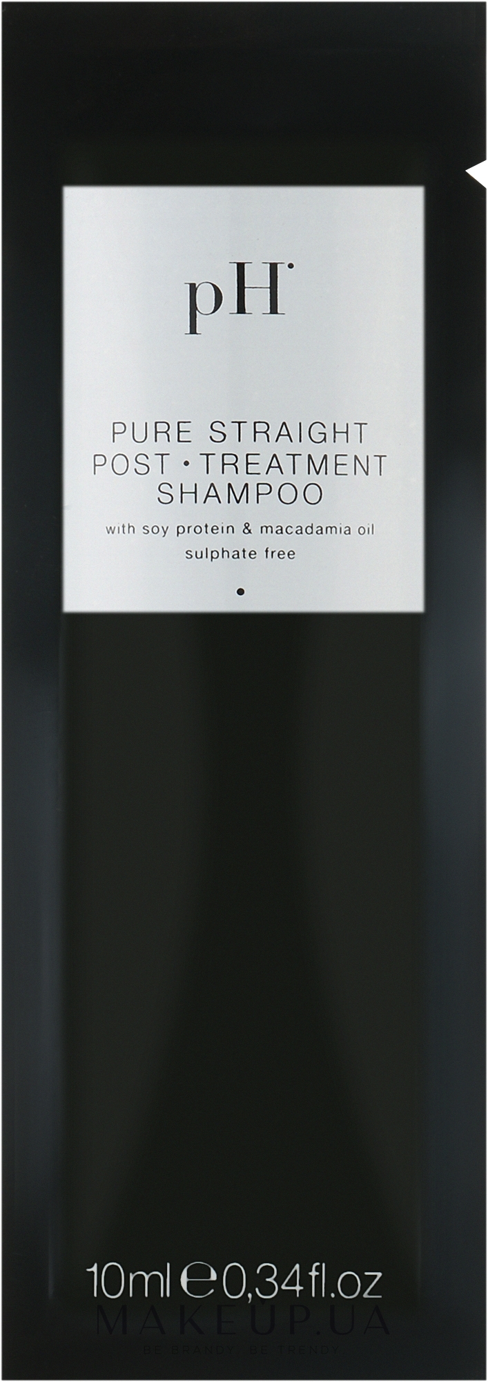 Бессульфатный шампунь для гладкости выпрямленных волос - pH Laboratories Pure Straight Post Treatment Shampoo (пробник) — фото 10ml