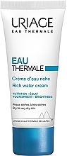 Духи, Парфюмерия, косметика Забагачений зволожувальний крем - Uriage Eau Thermale Creme D'Eau Riche