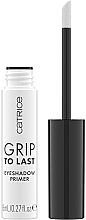 Праймер для теней - Catrice Grip to Last Eyeshadow Made to Stay Primer — фото N1