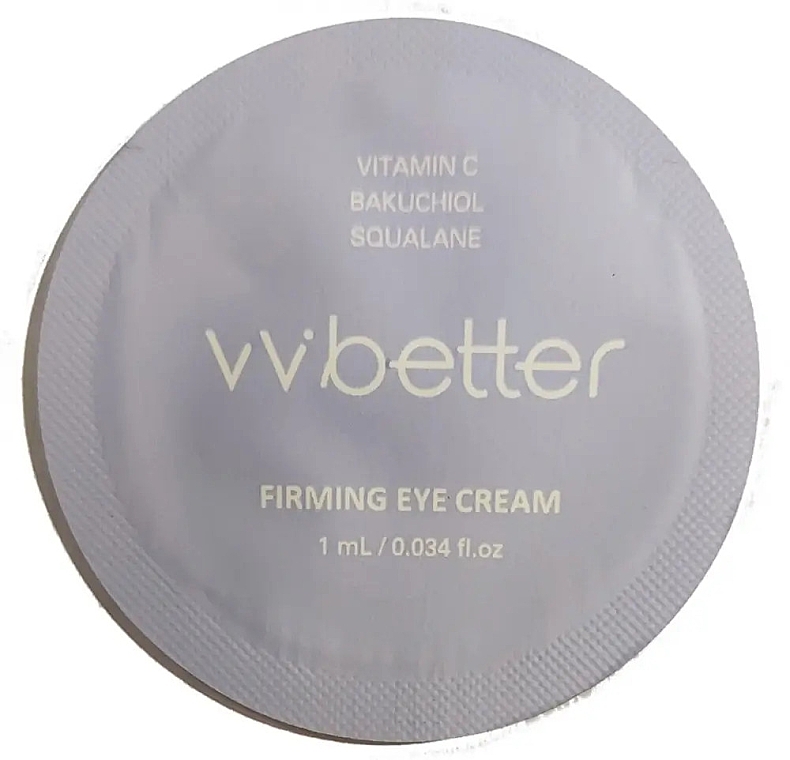 Антивозрастной крем для век с бакучиолом - VVbetter Firming Eye Cream (пробник) — фото N1