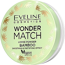 Парфумерія, косметика Розсипчаста пудра - Eveline Cosmetics Wonder Match Loose Powder Bamboo