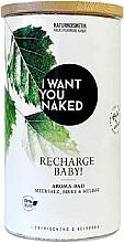 Аромаванна "Birch & Balm" - I Want You Naked Recharge Baby Aroma-Bad — фото N1