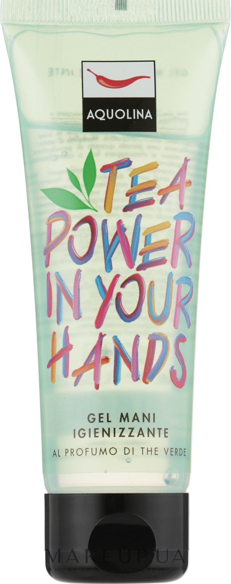 Дезирующий гель для рук - Aquolina Tea Power In Your Hands Gel Mani Igienizzante — фото 75ml