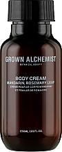 Парфумерія, косметика Крем для тіла - Grown Alchemist Body Cream Mandarin & Rosemary Leaf