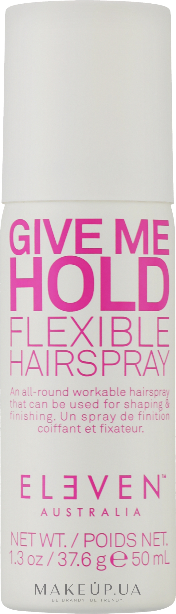 Лак для волос - Eleven Australia Give Me Flexible Hold Hairspray  — фото 50ml