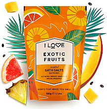 Парфумерія, косметика Сіль для ванни "Екзотичні фрукти" - I Love Exotic Fruits Bath Salt