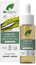 Духи, Парфюмерия, косметика Масло для лица - Dr. Organic Ageless Overnight Recovery Oil 