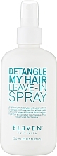 Духи, Парфюмерия, косметика Спрей для расчесывания волос - Eleven Australia Detangle My Hair Leave-In Spray