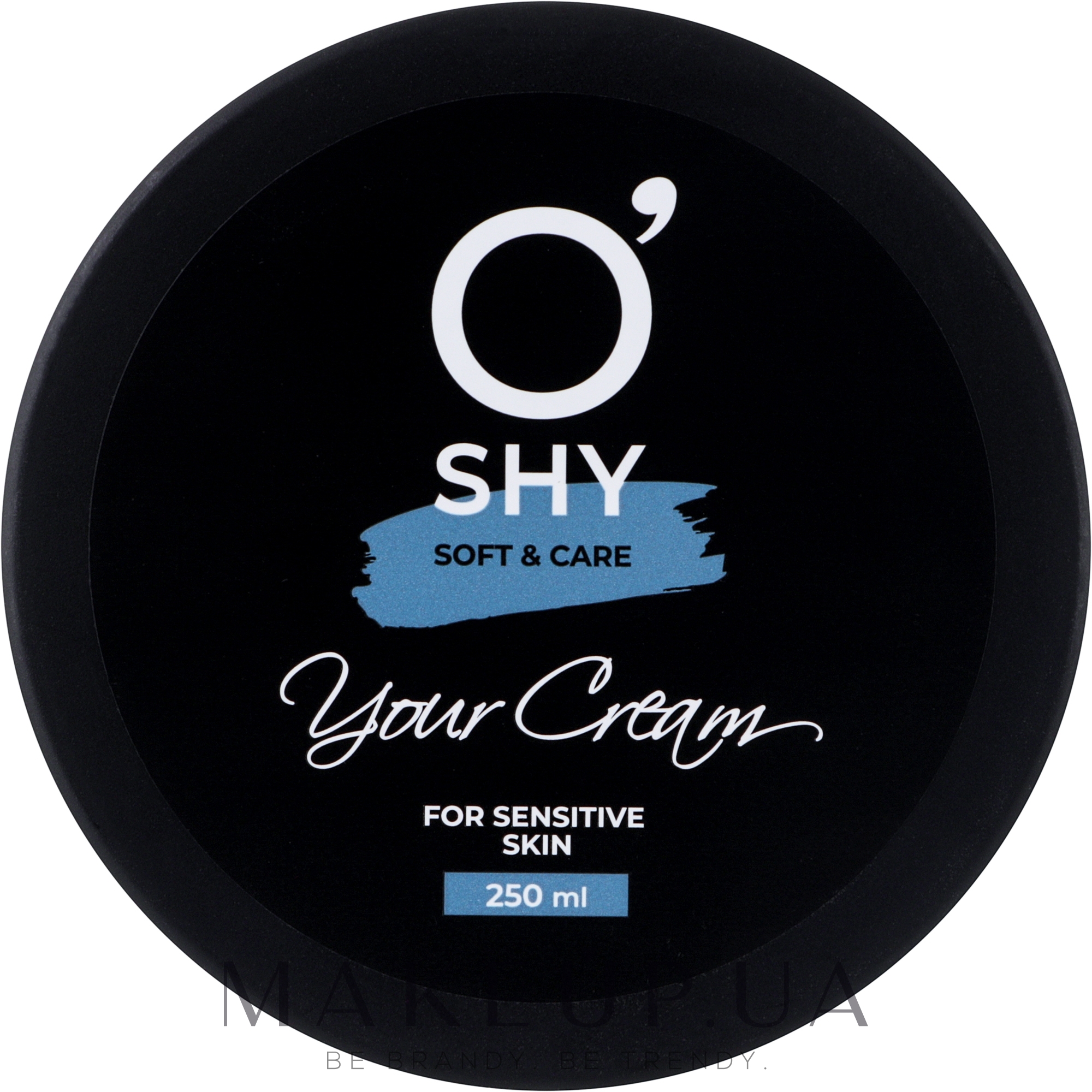 Крем универсальный "Your Cream" для чувствительной кожи - O'shy Soft & Care — фото 250ml