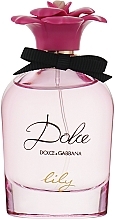 Духи, Парфюмерия, косметика Dolce & Gabbana Dolce Lily - Туалетная вода