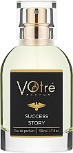 Духи, Парфюмерия, косметика Votre Parfum Success Story - Парфюмированная вода