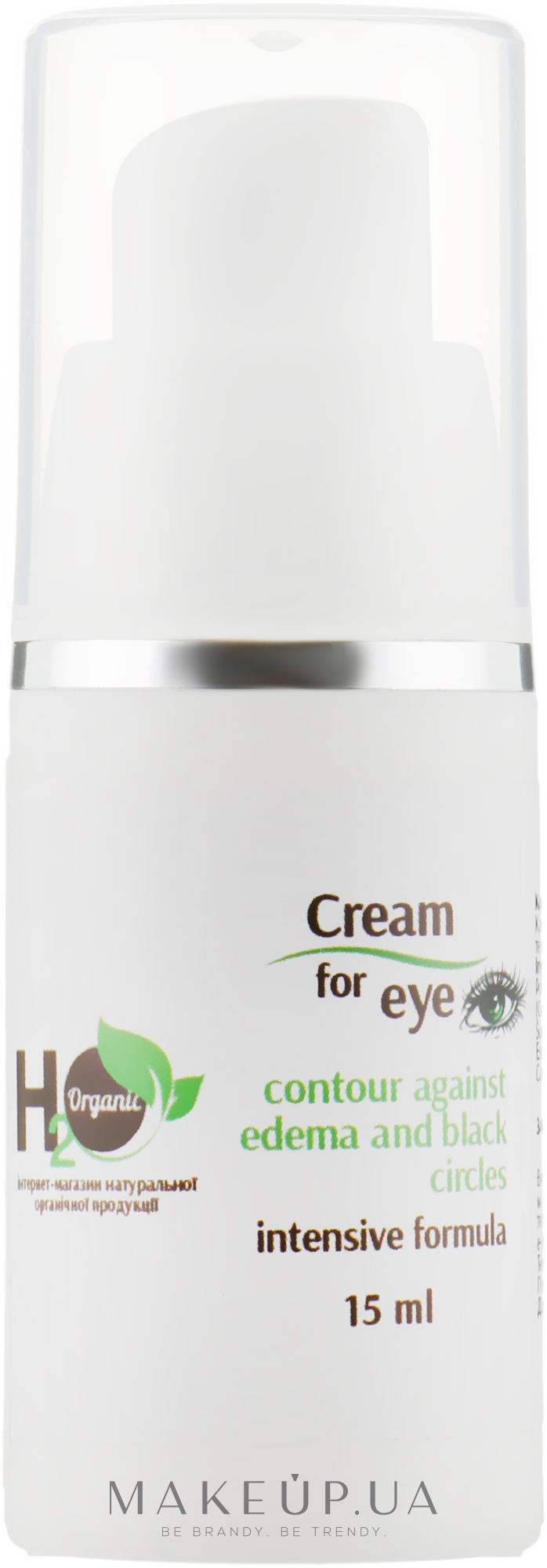 Крем от черных кругов под глазами - H2Organic Cream For Eyes — фото 15ml