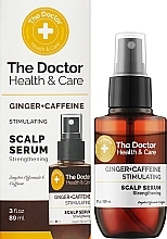 Сироватка для шкіри голови "Стимулювальна" - The Doctor Health & Care Ginger + Caffeine Stimulating Scalp Serum — фото N2