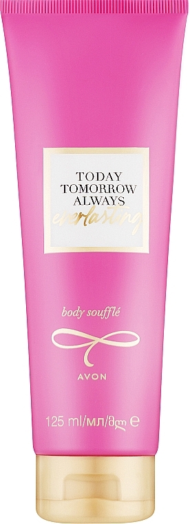 Avon Today Tomorrow Always Everlasting - Мусс для тела — фото N1