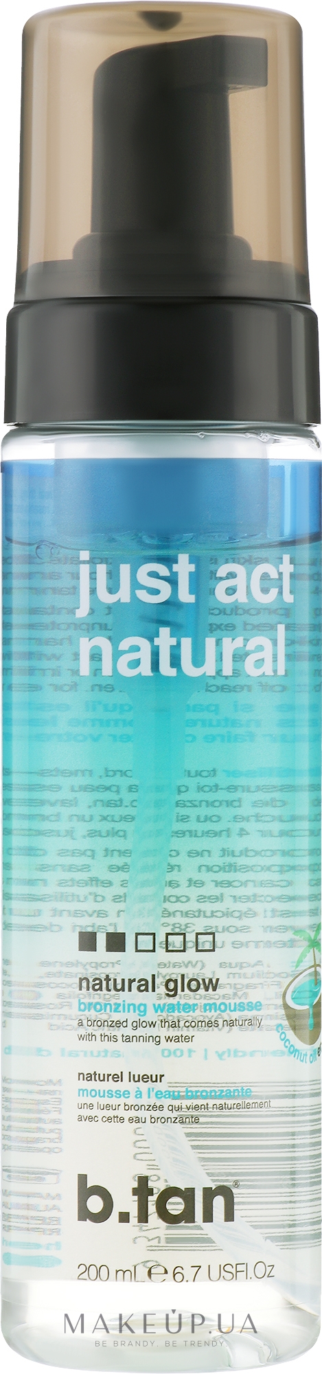 Мусс для автозагара "Just Act Natural" - B.tan Self Tan Mousse — фото 200ml
