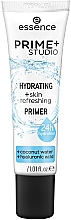 Духи, Парфюмерия, косметика Праймер - Essence Prime + Studio Hydrating + Skin Refreshing Primer