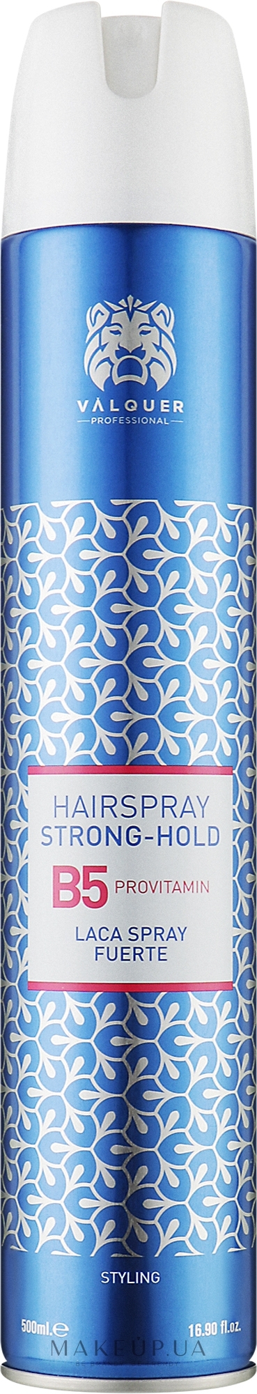 Лак для волос сильной фиксации - Valquer B5 Provitamin Hairspray Strong-Hold — фото 500ml