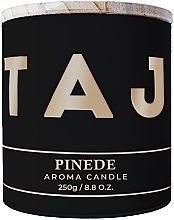 Ароматична свічка "Pinede" - Taj Max Aroma Candle — фото N1