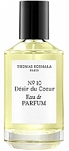 Духи, Парфюмерия, косметика Thomas Kosmala No 10 Desir du Coeur - Парфюмированная вода (тестер с крышечкой)