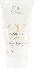 Парфумерія, косметика Бальзам для інтенсивного блиску - Wella Professionals Oil Reflections Luminous Instant Conditioner (міні)