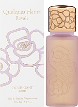 Houbigant Quelques Fleurs Royale Women - Парфюмированная вода — фото N2