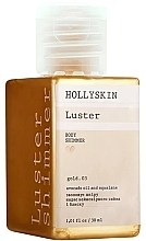 Шимер для тіла "Gold. 03" - Hollyskin Luster Body Shimmer Gold. 03 — фото N3