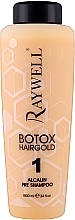 Парфумерія, косметика Шампунь для волосся - Raywell Botox Hairgold 1 Alcalin Pre Shampoo