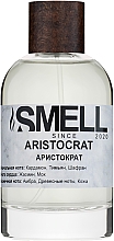 Smell Aristocrat - Духи — фото N1