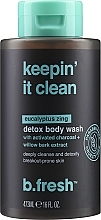 Духи, Парфюмерия, косметика Гель для душа - B.fresh Keepin’ it Clean Body Wash